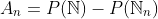 A_n=P(\mathbb{N})-P(\mathbb{N}_n)