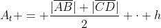 A_t = \frac{|\overline{AB}|+|\overline{CD}|}{2} \cdot h