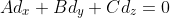 Ad_x+Bd_y+Cd_z=0
