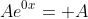 Ae^{0x}= A