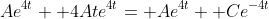 Ae^{4t}+ 4Ate^{4t}= Ae^{4t}+ Ce^{-4t}