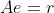 Ae=r