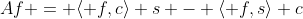 Af = \langle f,c\rangle s - \langle f,s\rangle c