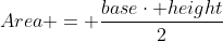 Area = \frac{base\cdot height}{2}