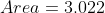 Area=3.022