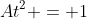 At^{2} = 1