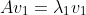 Av_1=\lambda_1v_1