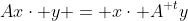 Ax\cdot y = x\cdot A^{\textsc t}y