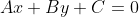 Ax+By+C=0