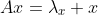 Ax=\lambda_x x