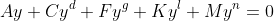 Ay+Cy^d+Fy^g+Ky^l+My^n=0
