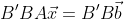 B'BA\vec{x}=B'B\vec{b}