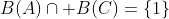 B(A)\cap B(C)=\{1\}