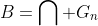 B=\bigcap G_n