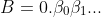 B=0.\beta_0\beta_1...
