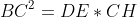 BC^2=DE*CH