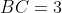 BC=3