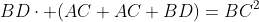 BD\cdot (AC+AC+BD)=BC^2