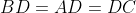 BD=AD=DC