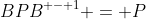 BP{B^{ - 1}} = P