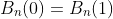 B_{n}(0)=B_{n}(1)
