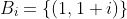 B_i=\{(1,1+i)\}
