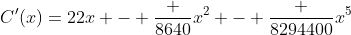 C'(x)=22x - \frac {8640}{x^2} - \frac {8294400}{x^5}