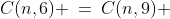 C(n,6) \:=\:C(n,9) 