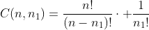 C(n,n_1)=\frac{n!}{(n-n_1)!}\cdot \frac{1}{n_1!}