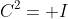 C^2= I