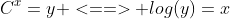 C^x=y <==> log(y)=x