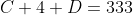 C+4+D=333