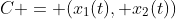 C = (x_1(t), x_2(t))