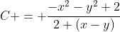 C = \frac{-x^2-y^2+2}{2 (x-y)}