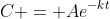 C = Ae^{-kt}