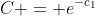 C = e^{-c_1}