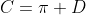 C=\pi D