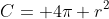 C= 4\pi r^2