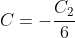 C=-\frac{C_2}{6}