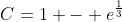 C=1 - e^\frac{1}{3}