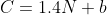 C=1.4N+b