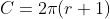 C=2\pi(r+1)