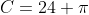 C=24 \pi
