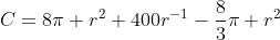 C=8\pi r^2+400r^{-1}-\frac{8}{3}\pi r^2