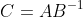C=AB^{-1}