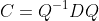 C=Q^{-1}DQ