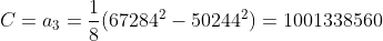 C=a_3=\frac18(67284^2-50244^2)=1001338560