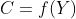 C=f(Y)