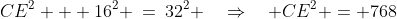 DEC\!:\;CE^2 + 16^2 \:=\:32^2 \quad\Rightarrow\quad CE^2 = 768