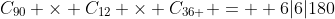C_{90} \times C_{12} \times C_{36 } =  6|6|180